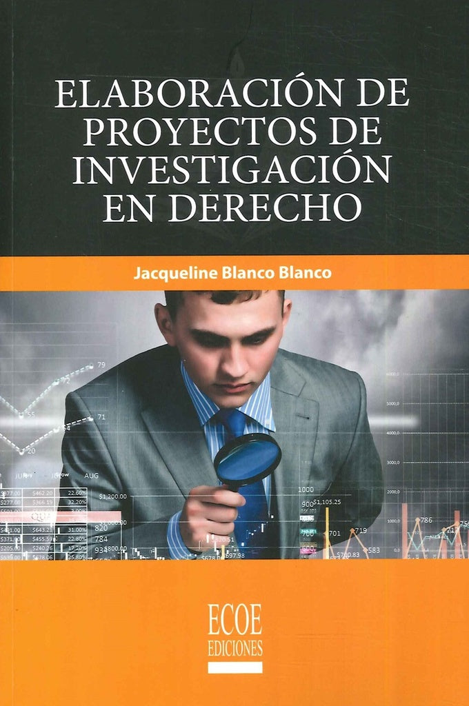 Elaboracion de proyectos de investigacion en derecho | JacquelineBlanco Blanco