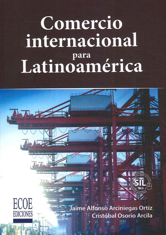 Comercio internacional para Latinoamerica | JaimeAlonsoArciniegas Ortiz