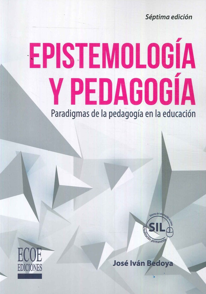 Epistemologia y pedagogia | JoseIvanBedoya Madrid