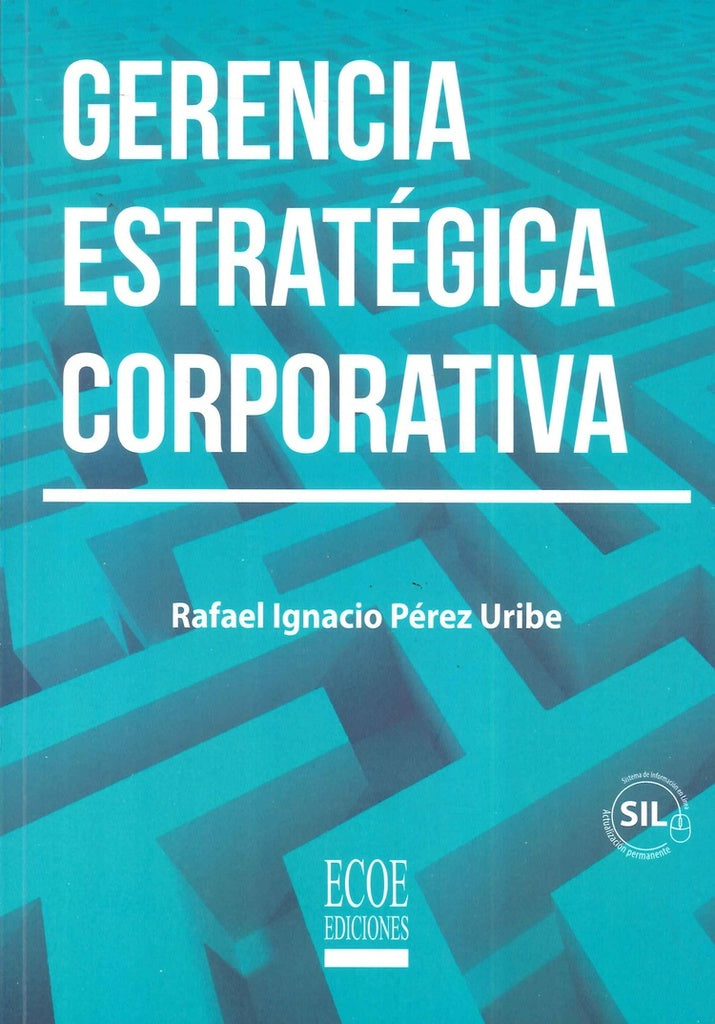 Gerencia estrategica corporativa | RafaelIgnacioPerez Uribe
