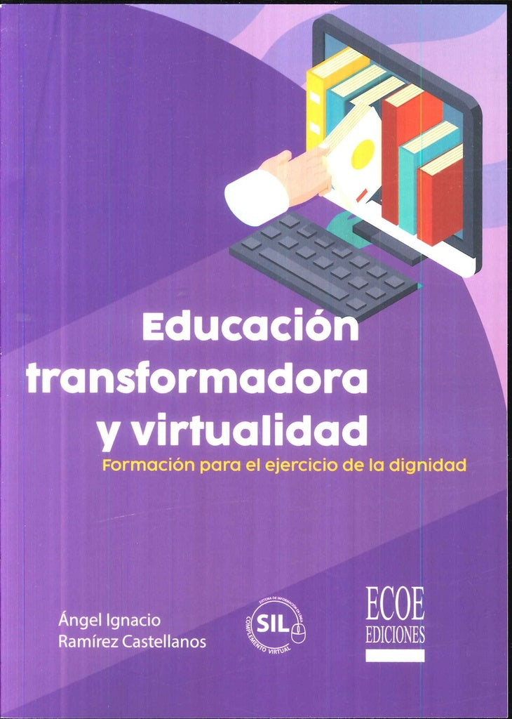 Educacion transformadora y virtualidad | angelIgnacioRamirez Castellanos