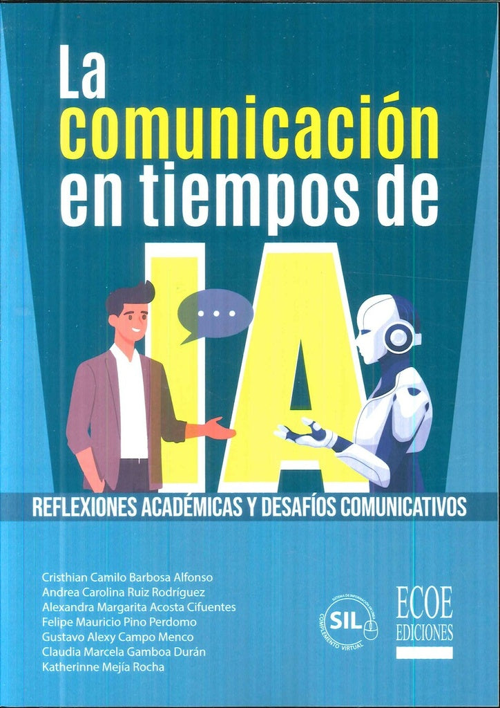La comunicacion en tiempos de IA - 1ra edicion | FelipeMauricioPino Perdomo