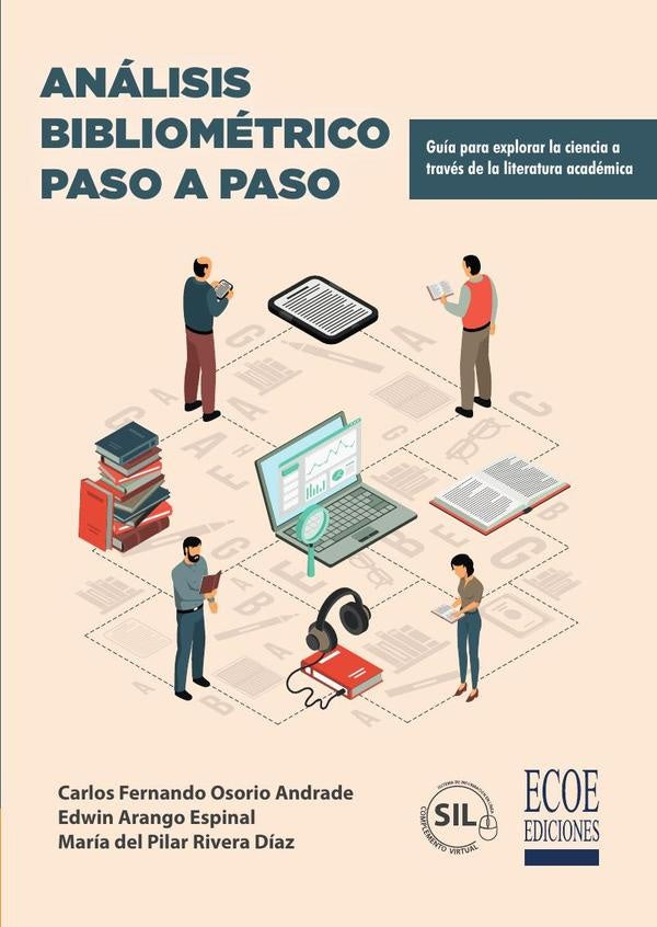 Analisis bibliometrico paso a paso - 1ra edicion | EdwinArango Espinal