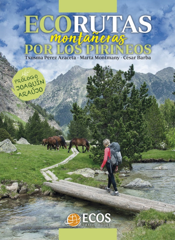 Ecorutas monta?eras por los Pirineos | TxusmaPerez Azaceta