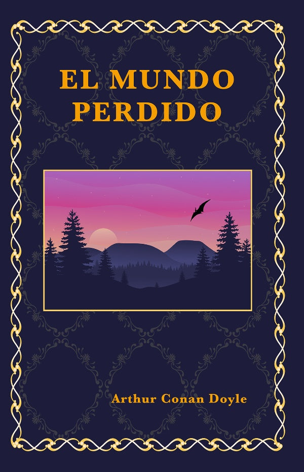 El mundo perdido | Arthur Conan Doyle