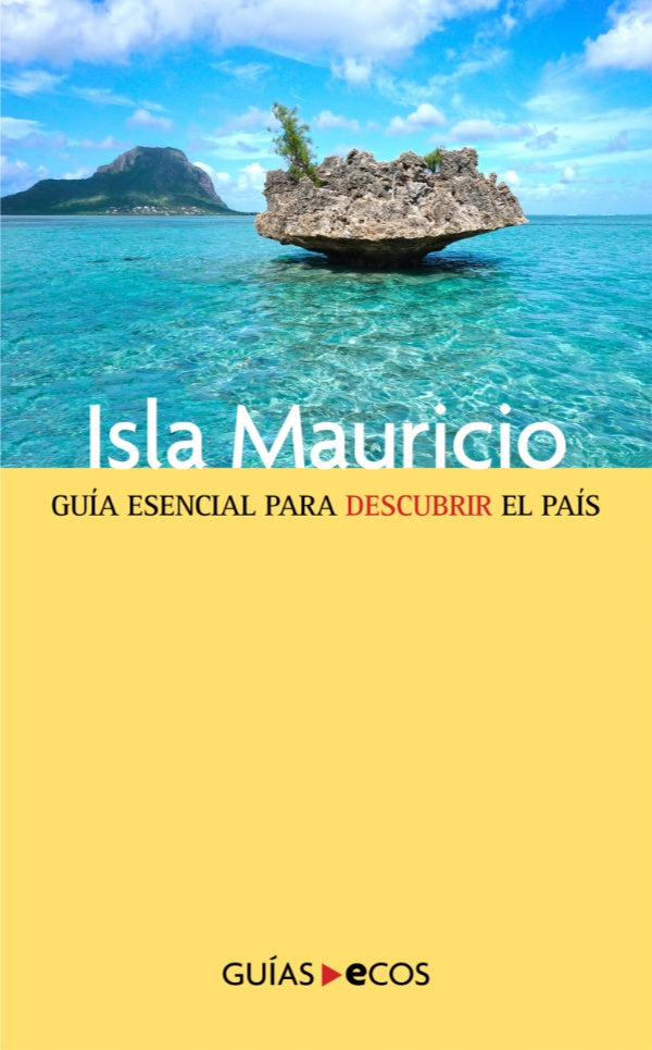 Isla Mauricio | LUIS A. HIERRO LOPEZ