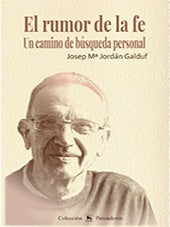 El rumor de la fe | JosepM?JORDaN GALDUF