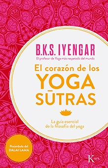 CORAZON DE LOS YOGA SUTRA, EL | B. K. S. IYENGAR