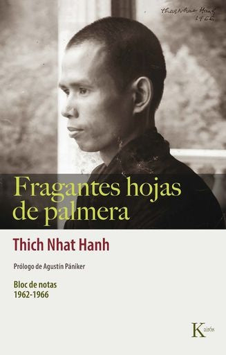 Fragantes hojas de palmera (Bloc de notas 19621966)

 | THICH NHAT HANH