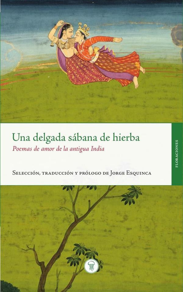 Una delgada sabana de hierba | Jorge Esquinca