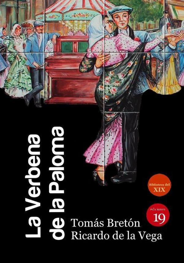 La verbena de la Paloma | Tomas BREToN