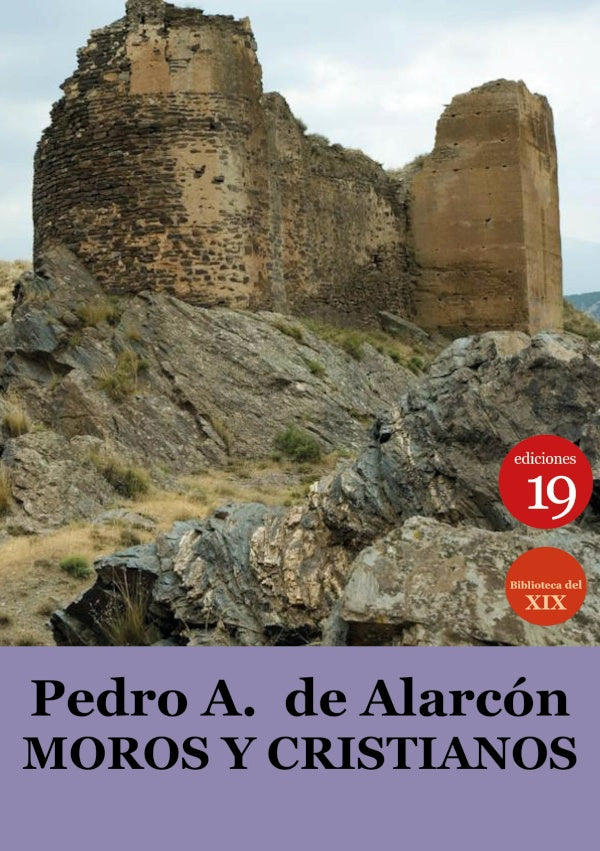 Moros y cristianos | PedroAntonio ALARCoN