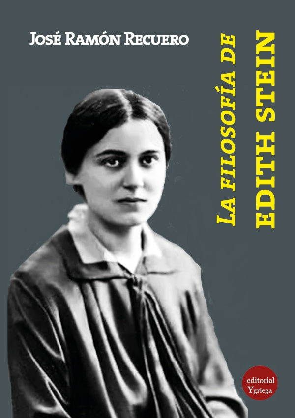 La filosofia de Edith Stein | JoseRamonRECUERO ASTRAY