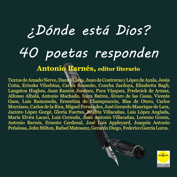 ?Donde esta Dios? 40 poetas responden | AntonioBARNeS VaZQUEZ