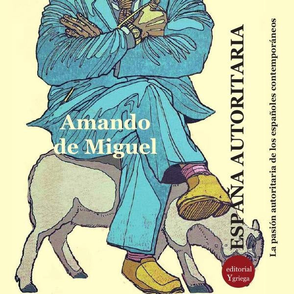 Espa?a autoritaria | CarlosDiaz Hernandez
