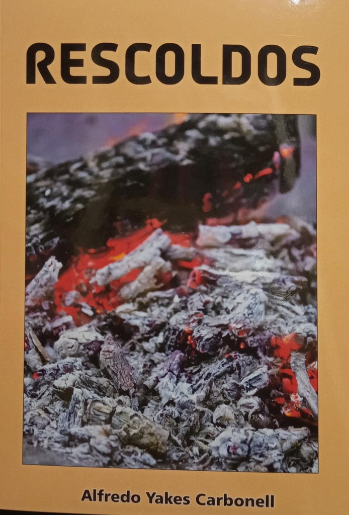 Rescoldos | Alfredo Yakes Carbonell