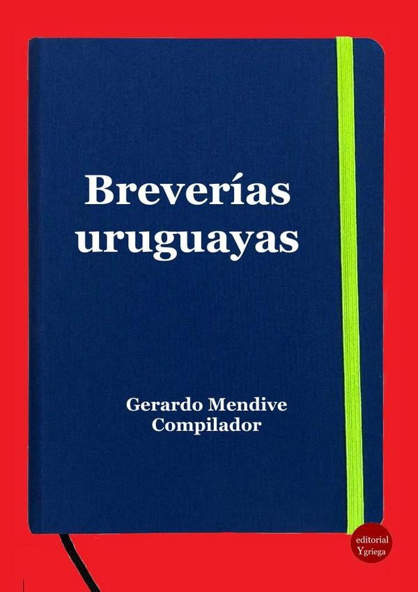 Breverias uruguayas | GerardoMENDIVE MICHELINI