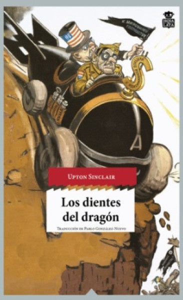 DIENTES DEL DRAGON, LOS | UPTON SINCLAIR