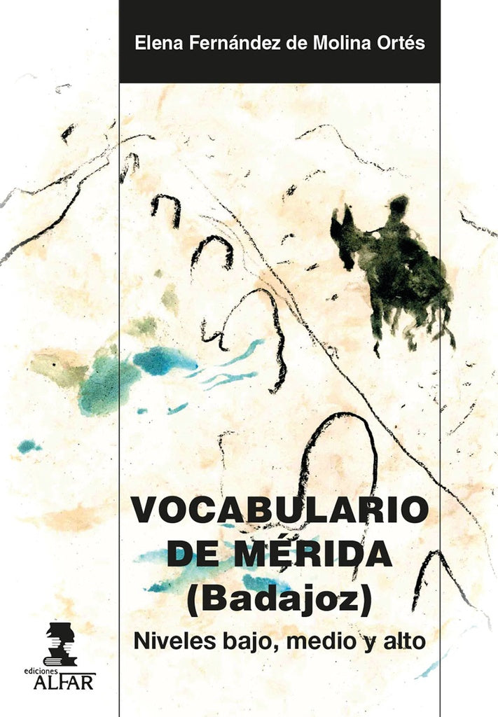 Vocabulario de Merida (Badajoz) | ElenaFernandezdeMolina Ortes