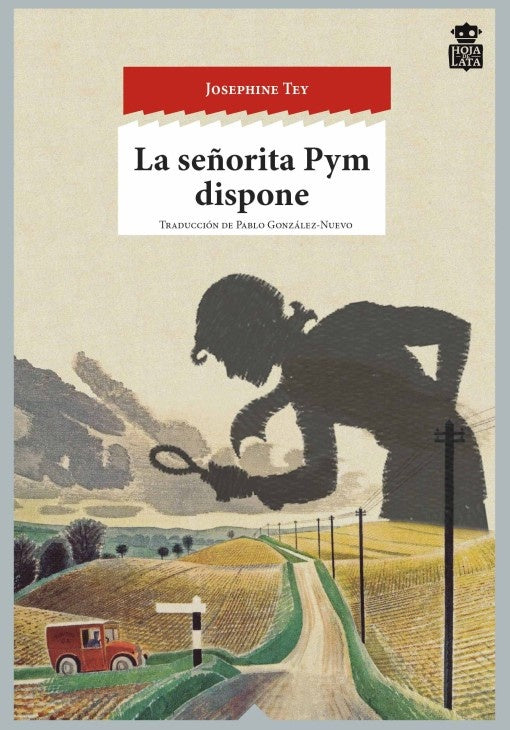 SEÑORITA PYM DISPONE, LA | JOSEPHINE TEY