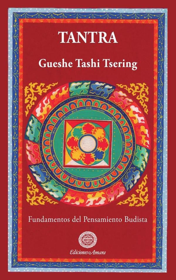 Tantra | TashiTsering Gueshe