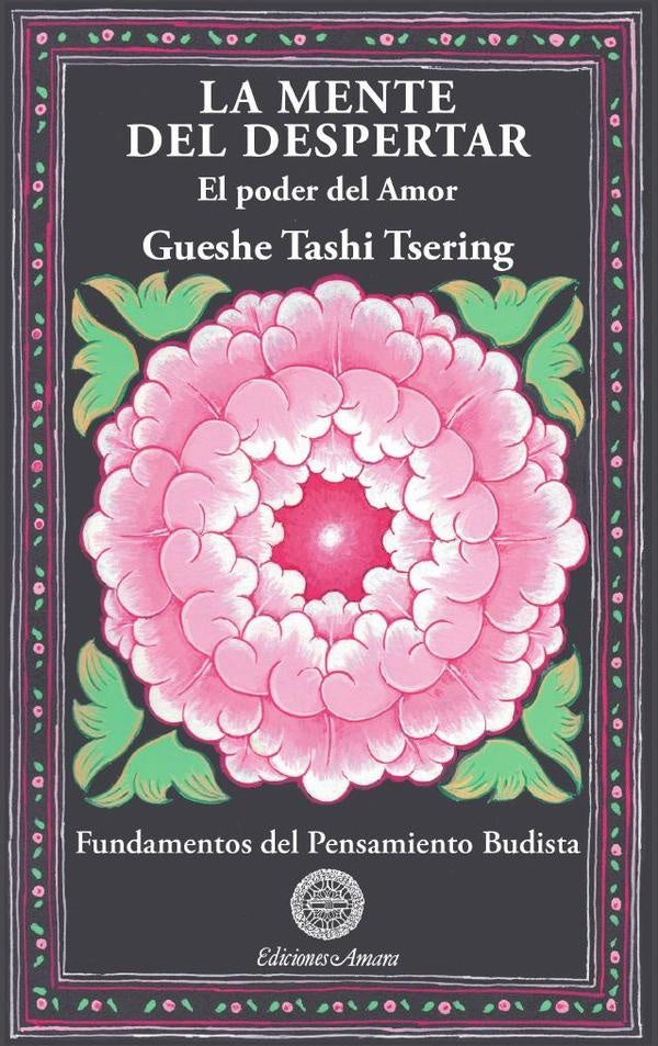La mente del despertar | TashiTsering Gueshe