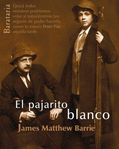 El pajarito blanco | JamesMatthew Barrie