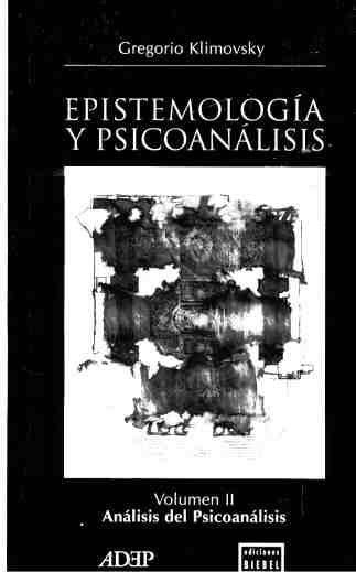 Epistemologia y psicoanalisis Vol. II | Gregorio Klimovsky