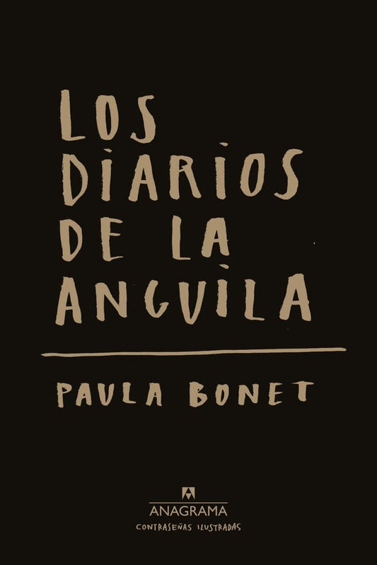 Los diarios de la anguila | BONET PAULA