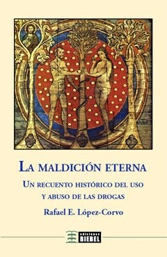 La maldicion eterna | RafaelE. Lopez-Corvo