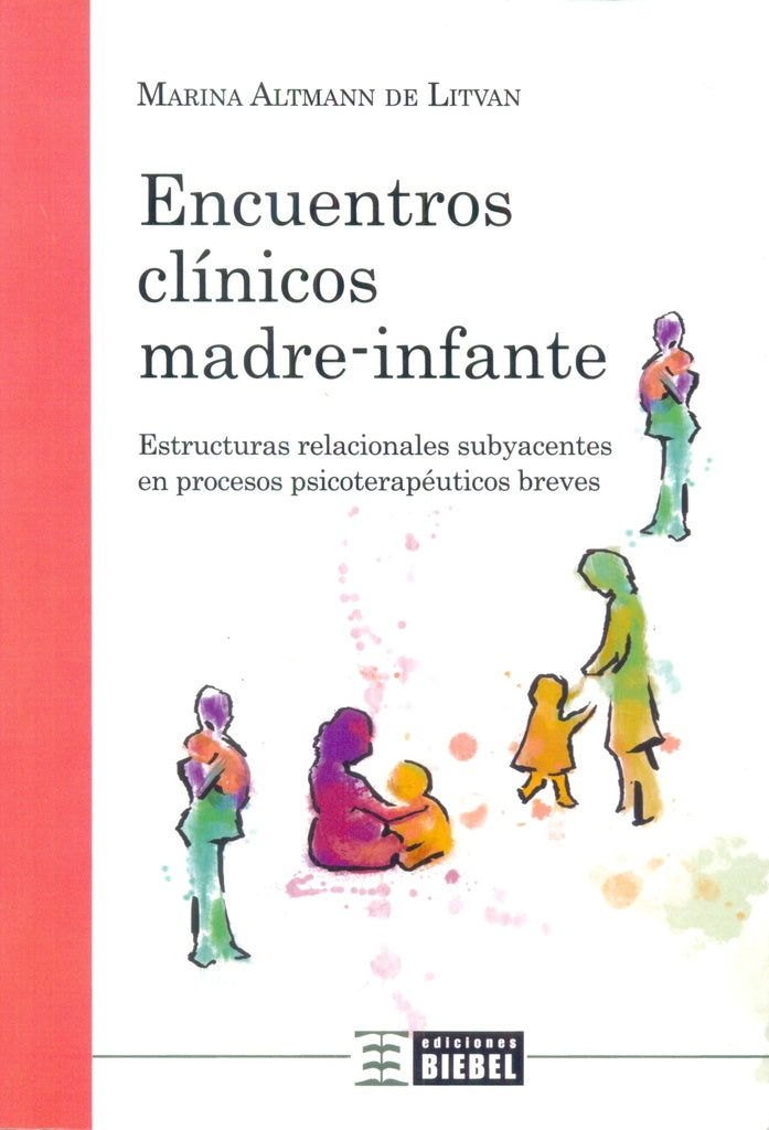 Encuentros clinicos madre-infante | MarinaAltmannde Litvan