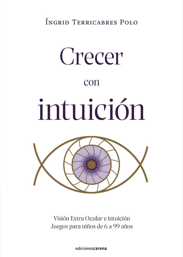Crecer con intuicion | ingridTerricabres Polo