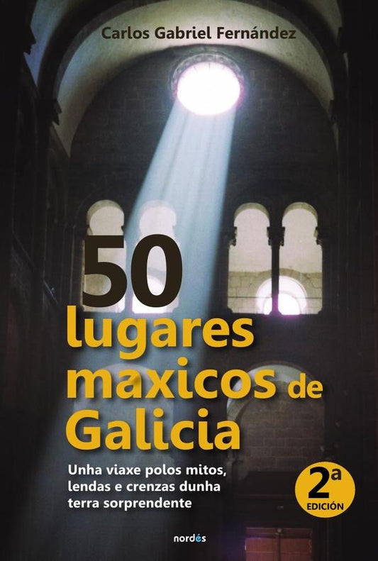 50 lugares maxicos de Galicia | CarlosGabriel Fernandez