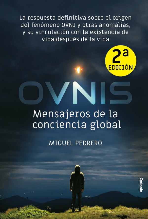 OVNIS Mensajeros de la conciencia global | JOSE LESTA - MIGUEL PEDRERO