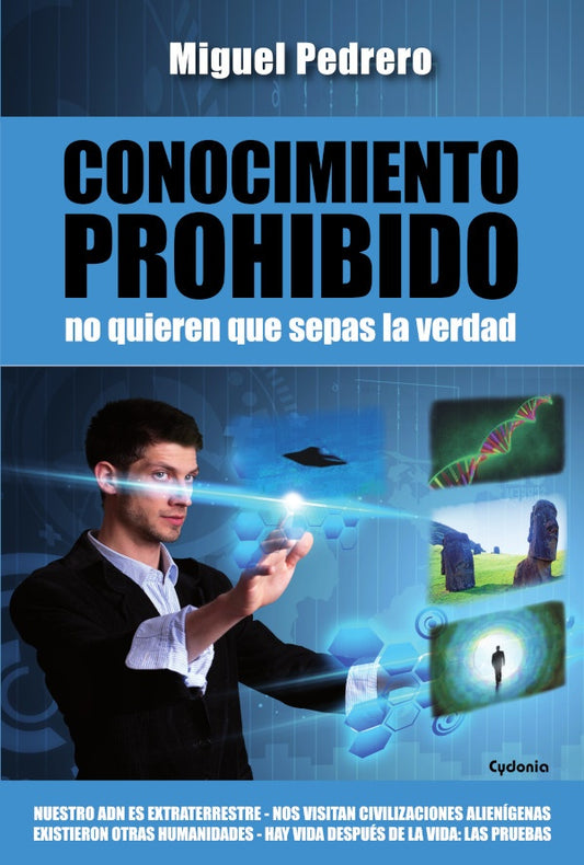 Conocimiento prohibido | JOSE LESTA - MIGUEL PEDRERO