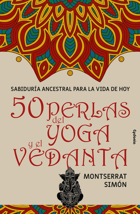 50 perlas del yoga y el vedanta | Montserrat Simon