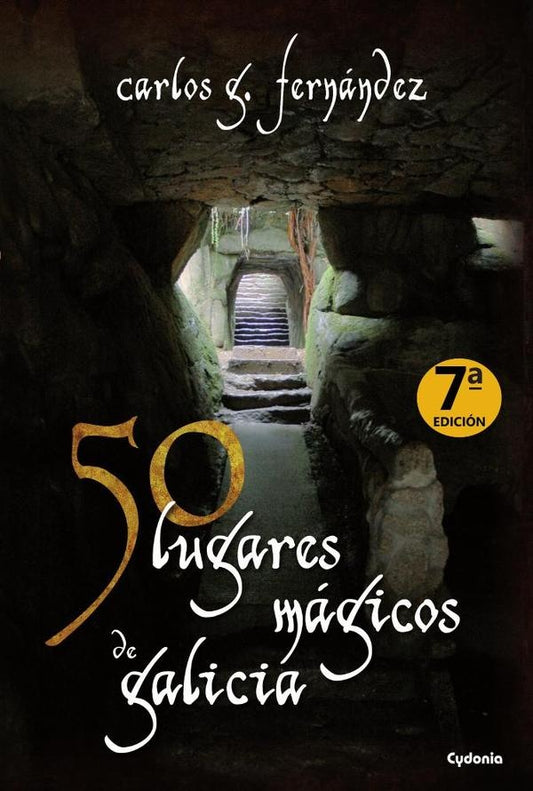 50 lugares magicos de Galicia | CarlosGabriel Fernandez