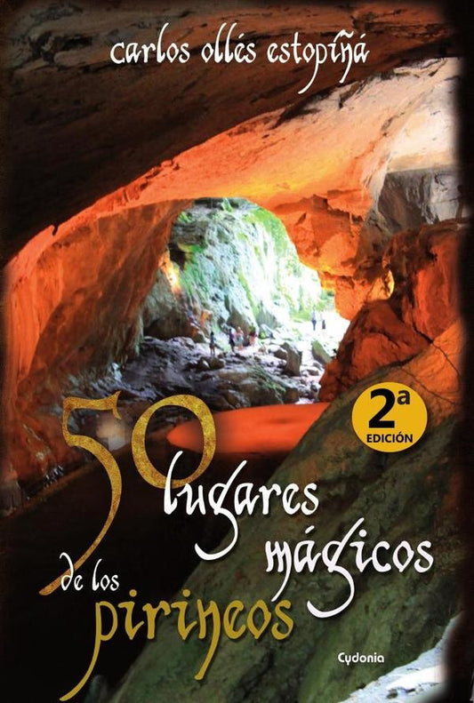 50 lugares magicos de los Pirineos | CarlosOlles Estopi?a