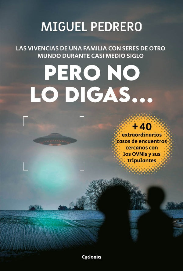 Pero no lo digas... | JOSE LESTA - MIGUEL PEDRERO