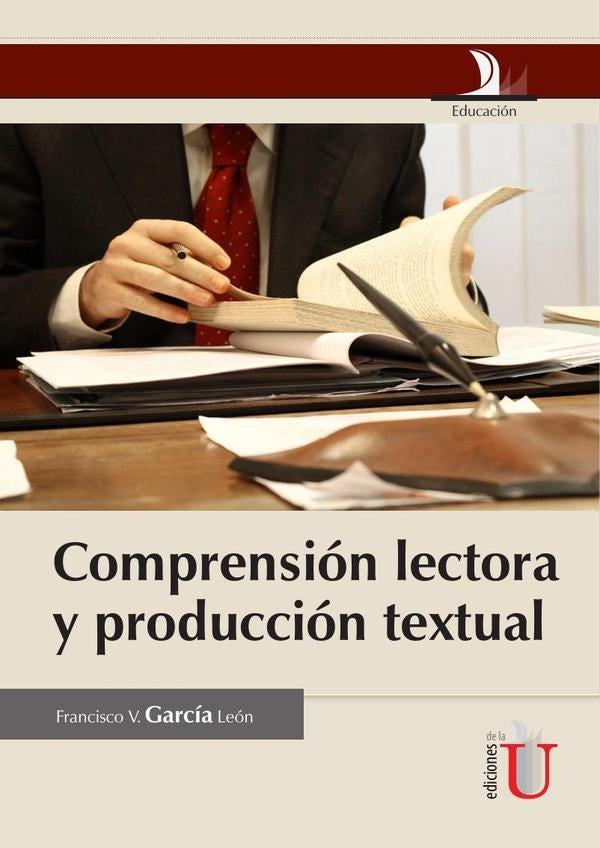 Compresion lectora y produccion textual | FranciscoVGarcia Leon