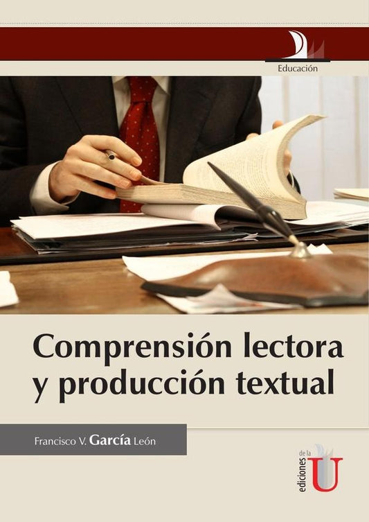 Compresion lectora y produccion textual | FranciscoVGarcia Leon
