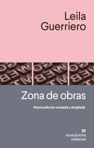 Zona de obras | GUERRIERO LEILA