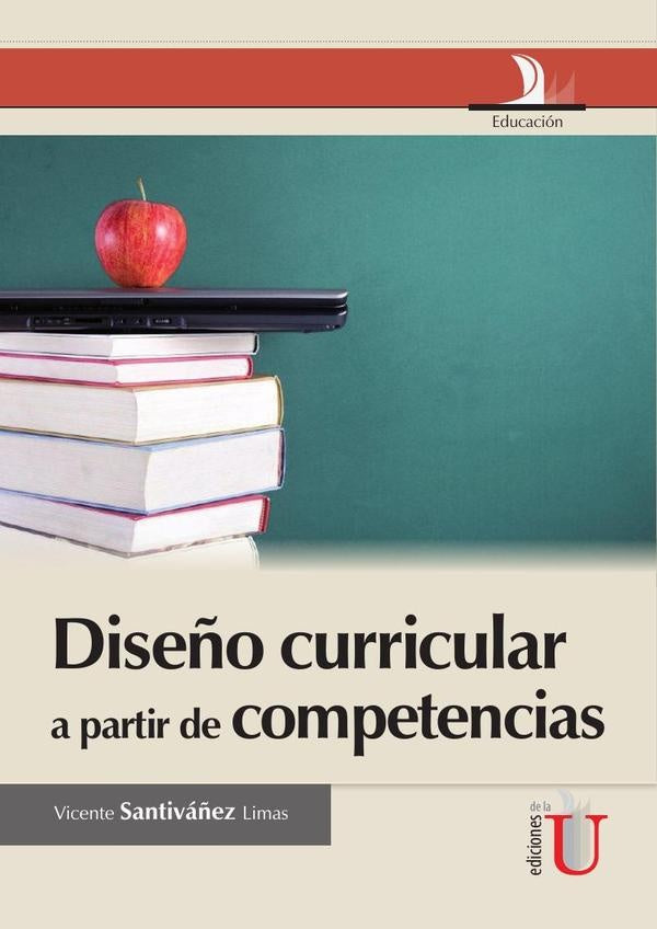 Dise?o curricular a partir de competencias | VicenteSantiva?ez Limas