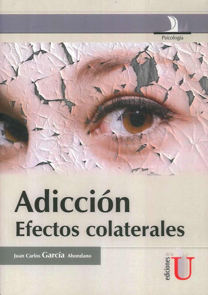 Adiccion efectos colaterales | JuanCarlosGarcia Abondano