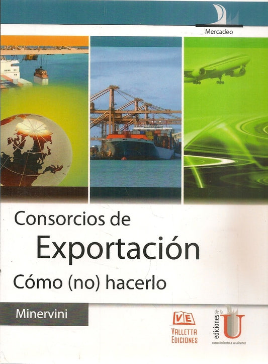 Consorcios de exportacion | Nicola Minervini
