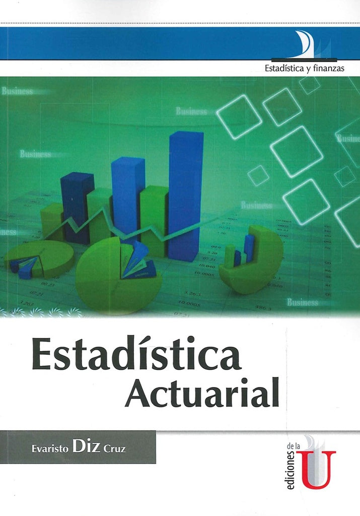 Estadistica actuarial | EvaristoDiz Cruz