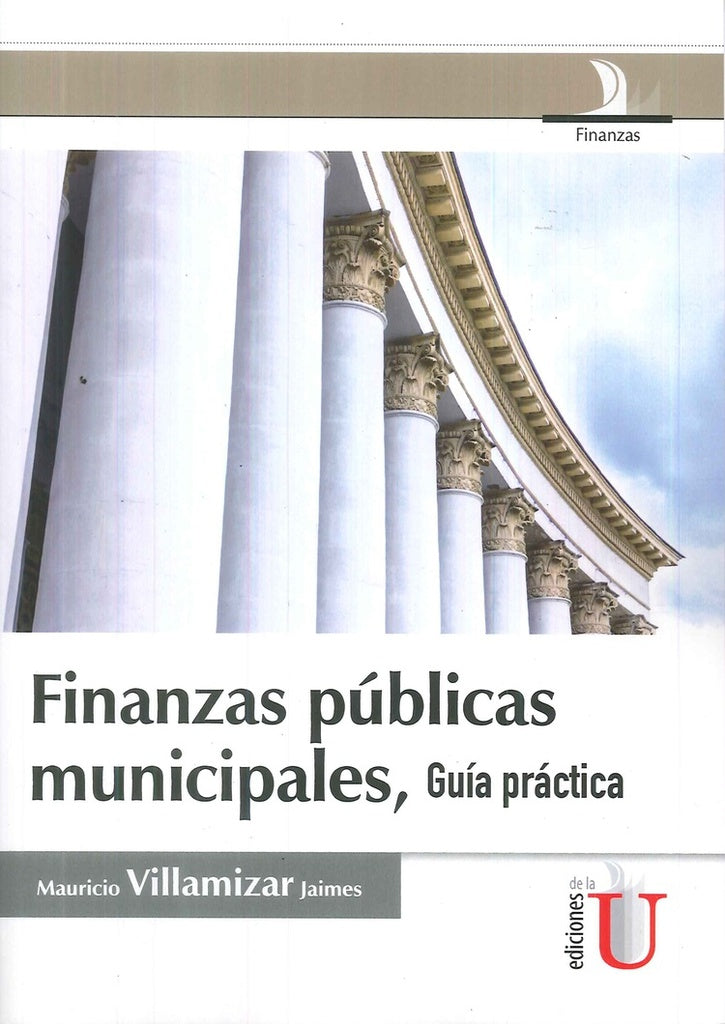 Finanzas publicas municipales, guia practica | MauricioVillamizar Jaimes