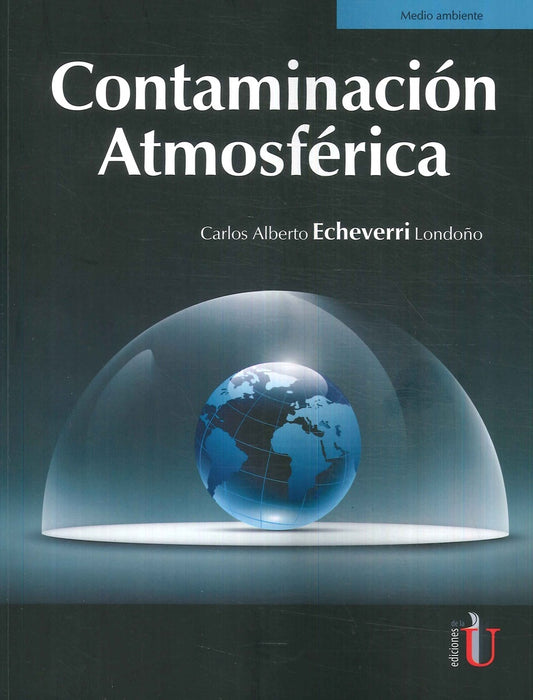 Contaminacion atmosferica | CarlosAlbertoEcheverri Londo?o