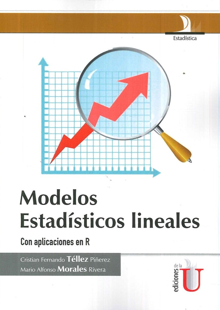 Modelos Estadisticos lineales con aplicaciones en R | MariaAlfonso Morales