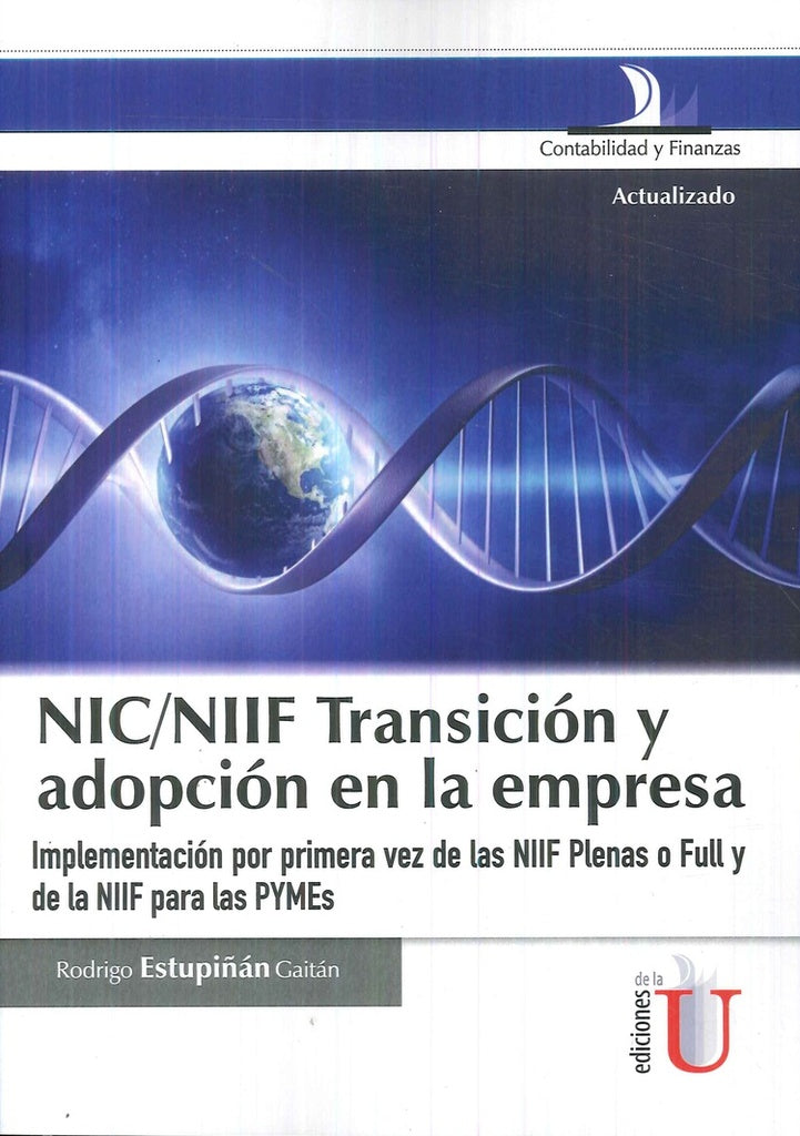 NIC/NIFF Transicion y adopcion en la empresa | RodrigoEstupi?an Gaitan